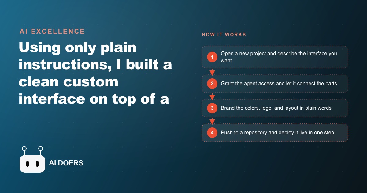 How I Rebuilt a Cleaner Interface for My Software by Just Talking to It